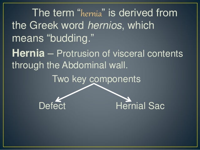 Restricted hernia: clinical picture and varieties Restricted hernia: clinical picture and varieties